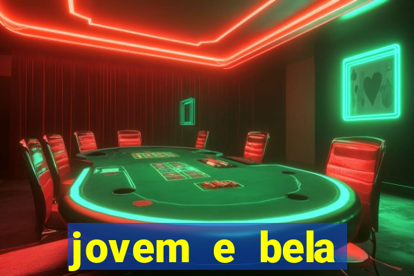 jovem e bela dublado download